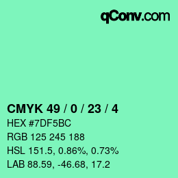 Color code: CMYK 49 / 0 / 23 / 4 | qconv.com