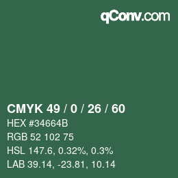 Farbcode: CMYK 49 / 0 / 26 / 60 | qconv.com