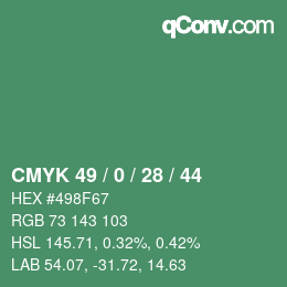Código de color: CMYK 49 / 0 / 28 / 44 | qconv.com