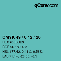 カラーコード: CMYK 49 / 0 / 2 / 26 | qconv.com