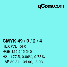 カラーコード: CMYK 49 / 0 / 2 / 4 | qconv.com