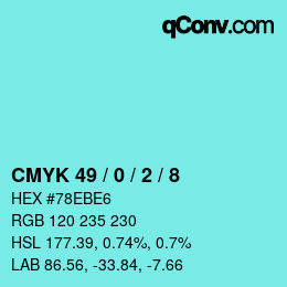 Color code: CMYK 49 / 0 / 2 / 8 | qconv.com