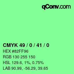 カラーコード: CMYK 49 / 0 / 41 / 0 | qconv.com