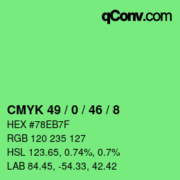 カラーコード: CMYK 49 / 0 / 46 / 8 | qconv.com