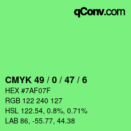 カラーコード: CMYK 49 / 0 / 47 / 6 | qconv.com