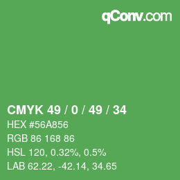 Color code: CMYK 49 / 0 / 49 / 34 | qconv.com