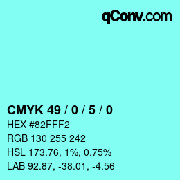 カラーコード: CMYK 49 / 0 / 5 / 0 | qconv.com