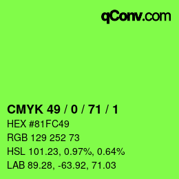 Color code: CMYK 49 / 0 / 71 / 1 | qconv.com