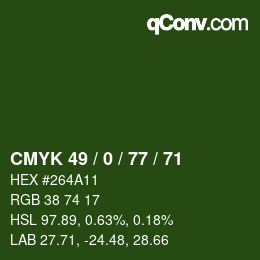 Farbcode: CMYK 49 / 0 / 77 / 71 | qconv.com
