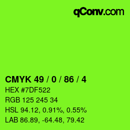 カラーコード: CMYK 49 / 0 / 86 / 4 | qconv.com