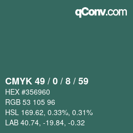 Color code: CMYK 49 / 0 / 8 / 59 | qconv.com