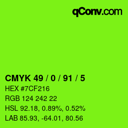 カラーコード: CMYK 49 / 0 / 91 / 5 | qconv.com