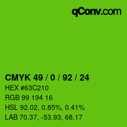 カラーコード: CMYK 49 / 0 / 92 / 24 | qconv.com