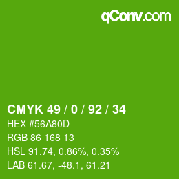 カラーコード: CMYK 49 / 0 / 92 / 34 | qconv.com