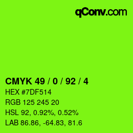 Color code: CMYK 49 / 0 / 92 / 4 | qconv.com