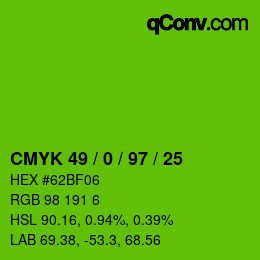 Color code: CMYK 49 / 0 / 97 / 25 | qconv.com