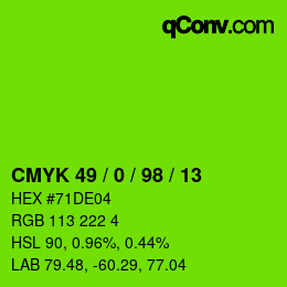 Color code: CMYK 49 / 0 / 98 / 13 | qconv.com