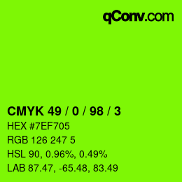 カラーコード: CMYK 49 / 0 / 98 / 3 | qconv.com