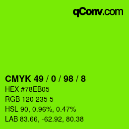 Farbcode: CMYK 49 / 0 / 98 / 8 | qconv.com