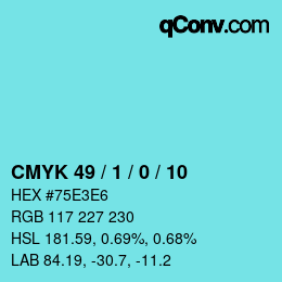 カラーコード: CMYK 49 / 1 / 0 / 10 | qconv.com