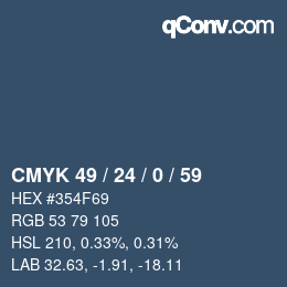 カラーコード: CMYK 49 / 24 / 0 / 59 | qconv.com