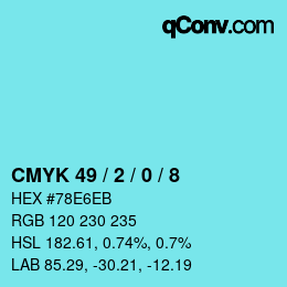 Color code: CMYK 49 / 2 / 0 / 8 | qconv.com