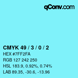 Color code: CMYK 49 / 3 / 0 / 2 | qconv.com