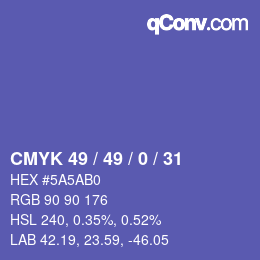 Código de color: CMYK 49 / 49 / 0 / 31 | qconv.com