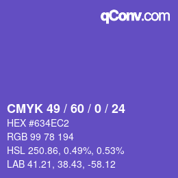 カラーコード: CMYK 49 / 60 / 0 / 24 | qconv.com