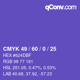 カラーコード: CMYK 49 / 60 / 0 / 25 | qconv.com