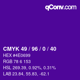 カラーコード: CMYK 49 / 96 / 0 / 40 | qconv.com