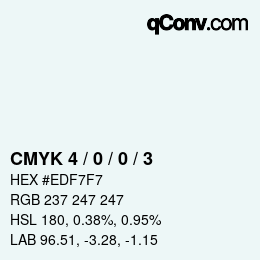 Color code: CMYK 4 / 0 / 0 / 3 | qconv.com