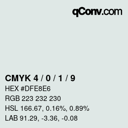カラーコード: CMYK 4 / 0 / 1 / 9 | qconv.com