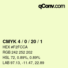 Color code: CMYK 4 / 0 / 20 / 1 | qconv.com