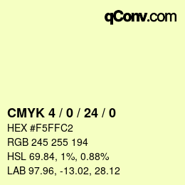 カラーコード: CMYK 4 / 0 / 24 / 0 | qconv.com