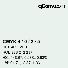 Color code: CMYK 4 / 0 / 2 / 5 | qconv.com