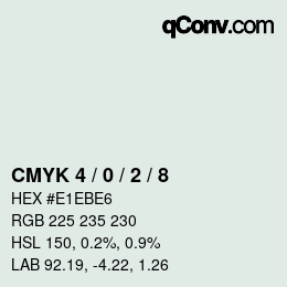 Color code: CMYK 4 / 0 / 2 / 8 | qconv.com
