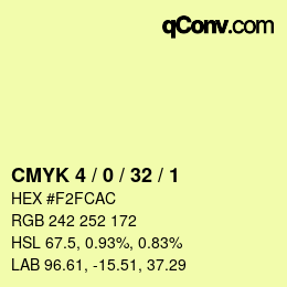 カラーコード: CMYK 4 / 0 / 32 / 1 | qconv.com