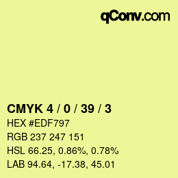 カラーコード: CMYK 4 / 0 / 39 / 3 | qconv.com
