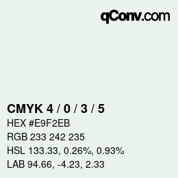 Color code: CMYK 4 / 0 / 3 / 5 | qconv.com