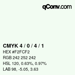 カラーコード: CMYK 4 / 0 / 4 / 1 | qconv.com