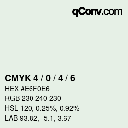 カラーコード: CMYK 4 / 0 / 4 / 6 | qconv.com