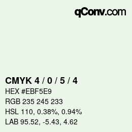Color code: CMYK 4 / 0 / 5 / 4 | qconv.com