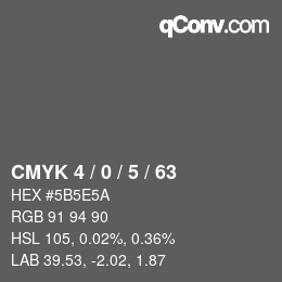 Color code: CMYK 4 / 0 / 5 / 63 | qconv.com