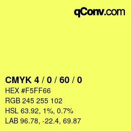 カラーコード: CMYK 4 / 0 / 60 / 0 | qconv.com