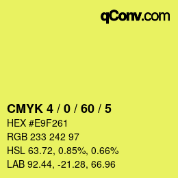 カラーコード: CMYK 4 / 0 / 60 / 5 | qconv.com