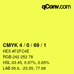 Color code: CMYK 4 / 0 / 69 / 1 | qconv.com