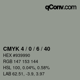 カラーコード: CMYK 4 / 0 / 6 / 40 | qconv.com