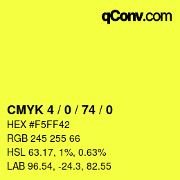 Color code: CMYK 4 / 0 / 74 / 0 | qconv.com