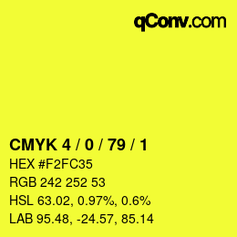 カラーコード: CMYK 4 / 0 / 79 / 1 | qconv.com